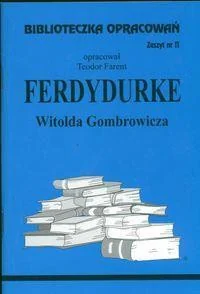 Biblios Ferdydurke Witolda Gombrowicza - zeszyt 11 - Teodor Farent - Lektury szkoła podstawowa - miniaturka - grafika 2