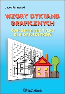 Wzory dyktand graficznych Ćwiczenia nie tylko dla dyslektyków - Jacek Furmański - Filologia i językoznawstwo - miniaturka - grafika 2