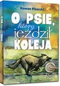 Lektury szkoła podstawowa - Greg O psie, który jeździł koleją - Roman Pisarski - miniaturka - grafika 1