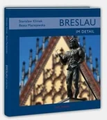Albumy - historia - Via Nova Breslau im detail / Wrocław tkwi w szczegółach (wersja niemiecka) Beata Maciejewska - miniaturka - grafika 1