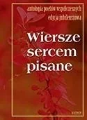 Wiersze sercem pisane - Poezja - miniaturka - grafika 2