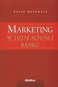 Finanse, księgowość, bankowość - Marketing w działalności banku - Jacek Grzywacz - miniaturka - grafika 1