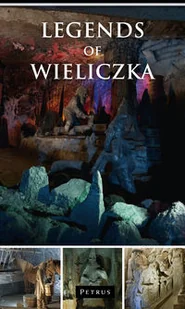 Legends of Wieliczka - ZBIGNIEW IWAŃSKI - Historia świata Legends of Wieliczka - ZBIGNIEW IWAŃSKI - Historia świata - miniaturka - grafika 1