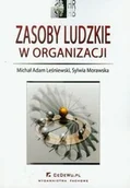 Klasyka - Zasoby ludzkie w organizacji - Leśniewski Michał Adam, Sylwia Morawska - miniaturka - grafika 1