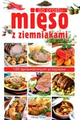 Książki kucharskie - Magdalena Drukort (red.) Po prostu mięso z ziemniakami 120 sprawdzonych przepisów - miniaturka - grafika 1