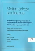 Historia świata - Metamorfozy społeczne tom 17 Wielka Wojna w polskiej korespondencji zatrzymanej - miniaturka - grafika 1