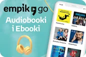 Vouchery - "Empik" Audiobooki i Ebooki z Empik Go | 6 miesięcy | Aż 30 000 ebooków i 20 000 podcastów w jednym abonamencie | Natychmiastowa wysyłka! "EmpikGOAUDIOEBOOK6M" - miniaturka - grafika 1