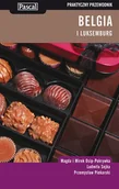 Przewodniki - Pascal Belgia i Luksemburg praktyczny przewodnik - Magda Osip-Pokrywka, Ludmiła Sojka, Mirosław Osip-Pokrywka - miniaturka - grafika 1