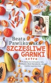 Książki kucharskie - Edipresse Książki Beata Pawlikowska Szczęśliwe garniki extra. Przepisy na cztery pory roku i święta - miniaturka - grafika 1