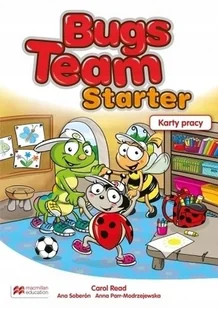 Macmillan Bugs Team Starter Karty pracy - Read Carol, Ana Soberón, Anna Parr-Modrzejewska - Edukacja przedszkolna - miniaturka - grafika 2