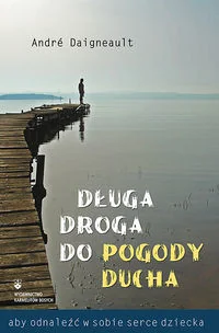 Długa droga do pogody ducha - Religia i religioznawstwo - miniaturka - grafika 2