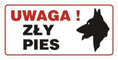 Akcesoria do bram - Znak informacyjny UWAGA ZŁY PIES - miniaturka - grafika 1