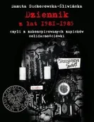 Biografie i autobiografie - Suchorowska-Śliwińska Danuta Dziennik z lat 1981-1985 - miniaturka - grafika 1