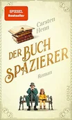 Pozostałe książki - Pendo Verlag GmbH Der Buchspazierer: Roman - miniaturka - grafika 1