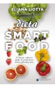 Muza Dieta Smartfood. W formie i zdrowiu dzięki 30 produktom, które wydłużają życie - Eliana Liotta, Lucilla Titta, Pier Giuseppe Pelicci - Diety, zdrowe żywienie - miniaturka - grafika 2