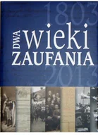 Poradniki hobbystyczne - Dwa wieki zaufania 1803-2013 Używana - miniaturka - grafika 1