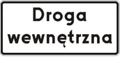 Wyposażenie miejsc publicznych - Znak drogowy informacyjny D-46 Droga wewnętrzna - miniaturka - grafika 1