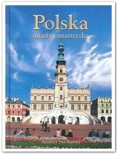 Stachurski Andrzej Polska Miasta i miasteczka wersja polska % MAZU-277 - Albumy krajoznawcze - miniaturka - grafika 2