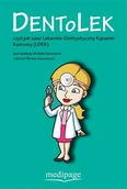 Książki medyczne - Kaczmarek Michał, Perovic-Kaczmarek Victoria DentoLek czyli jak zdać Lekarsko Dentystyczny Egzamin Końcowy LDEK - dostępny od ręki, natychmiastowa wysyłka - miniaturka - grafika 1