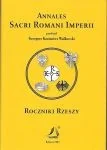 Archeologia - Walkowski Grzegorz Kazimierz Annales Sacri Romani Imperii Rocznik Rzeszy - miniaturka - grafika 1