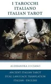 Poradniki obcojęzyczne - I TAROCCHI ITALIANO - ITALIAN TAROT - Luciano Alessandra - miniaturka - grafika 1