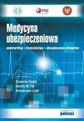 Ekonomia - Medycyna ubezpieczeniowa. Underwriting. Orzecznictwo. Ubezpieczenia zdrowotne - Dorota M. Fal, Arkadiusz Lipka - miniaturka - grafika 1