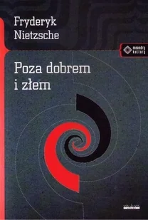 Poza dobrem i złem - Filozofia i socjologia - miniaturka - grafika 2