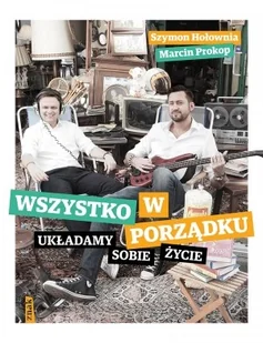 Wszystko w porządku! Nasz świat w 75 pudełkach - Wywiady, wspomnienia - miniaturka - grafika 2