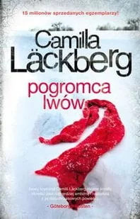 Lackberg Camilla Pogromca lwów w.2018 - Kryminały - miniaturka - grafika 2