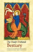 Obcojęzyczne książki o kulturze i sztuce - Christian Heck; Remy Cordonnier The Grand Medieval Bestiary Dragonet Edition) - miniaturka - grafika 1