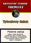 Felietony i reportaże - Nowy Świat Tytoniowy szlak czyli szkic z historii obyczaju, gdy palono tytoń - Krzysztof Toeplitz - miniaturka - grafika 1