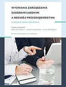 Ekonomia - Wyzwania zarządzania zasobami ludzkimi a rozwój przedsiębiorstwa - miniaturka - grafika 1
