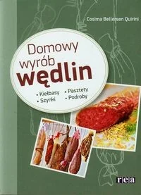 Quirini Cosima Bellersen Domowy wyrób wędlin Kiełbasy Szynki Pasztety Podroby - Diety, zdrowe żywienie - miniaturka - grafika 2