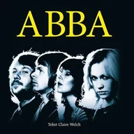 Biografie i autobiografie - Olesiejuk Sp. z o.o. Claire Welch Abba - miniaturka - grafika 1