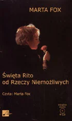 aleksandria Święta Rito od Rzeczy Niemożliwych Audiobook - Biografie i autobiografie - miniaturka - grafika 4