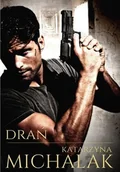 Powieści sensacyjne - Drań Katarzyna Michalak - miniaturka - grafika 1