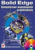Grafika i DTP - Solid Edge Komputerowe wspomaganie projektowania Grzegorz Kazimierczak Bernard Pacula Adam Budzyński - miniaturka - grafika 1