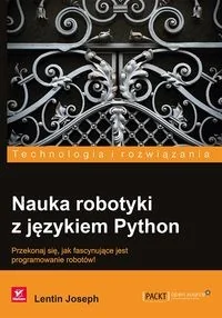 Helion Nauka robotyki z językiem Python - Lentin Joseph - Książki o programowaniu - miniaturka - grafika 2