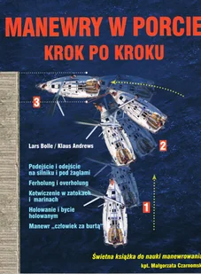 Manewry w porcie Krok po kroku - Rozwój osobisty - miniaturka - grafika 2