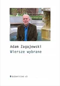 Poezja - Wydawnictwo a5 Wiersze wybrane - Adam Zagajewski - Adam Zagajewski - miniaturka - grafika 1