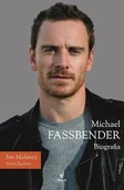 Biografie i autobiografie - Michael Fassbender. Biografia - miniaturka - grafika 1