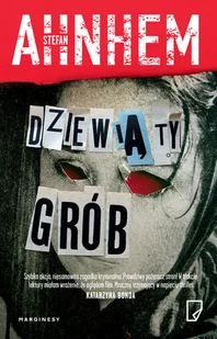Marginesy Dziewiąty grób - Stefan Ahnhem - Kryminały Marginesy Dziewiąty grób - Stefan Ahnhem - Kryminały - miniaturka - grafika 1