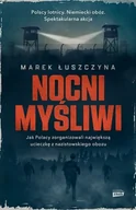 Felietony i reportaże - Nocni myśliwi. Wielka ucieczka lotników z nazistowskiego obozu - miniaturka - grafika 1