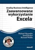 Aplikacje biurowe - Helion Michael Alexander, Jared Decker, Bernard Wehbe Analizy Business Intelligence. Zaawansowane wykorzystanie Excela - miniaturka - grafika 1