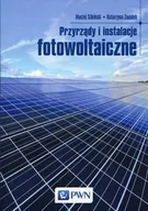 Technika - Wydawnictwo Naukowe PWN Przyrządy i instalacje fotowoltaiczne - MACIEJ SIBIŃSKI - miniaturka - grafika 1