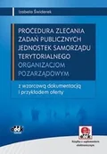 Ekonomia - Procedura zlecania zadań publicznych jednostek samorządu terytorialnego organizacjom pozarządowym z płytą CD - Świderek Izabela Małgorzata - miniaturka - grafika 1