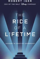 Biografie obcojęzyczne - Robert Iger The Ride of a Lifetime - miniaturka - grafika 1