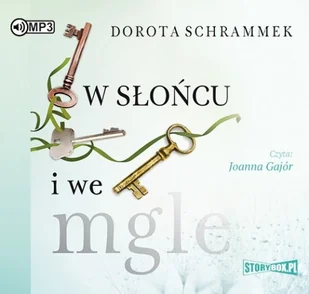 StoryBox.pl W słońcu i we mgle Audiobook Dorota Schrammek - Audiobooki - romanse - miniaturka - grafika 2