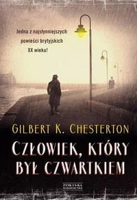 Gilbert Keith Chesterton Człowiek który był Czwartkiem - Thrillery - miniaturka - grafika 3