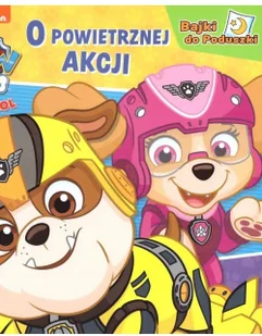 Psi Patrol Bajki do Poduszki - Czasopisma - miniaturka - grafika 2